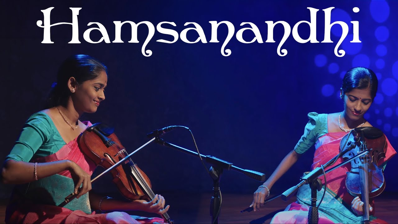 Hamsanandhi | Featuring Datha Sisters(Aryadatha and Priyadatha) | MadRasana Duet