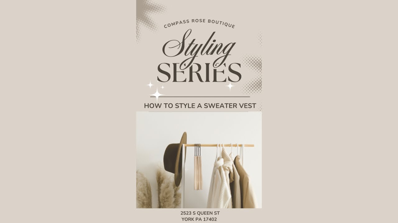 How to Style a Sweater Vest - casual, everyday for FALL! || Styling Series PT 4
