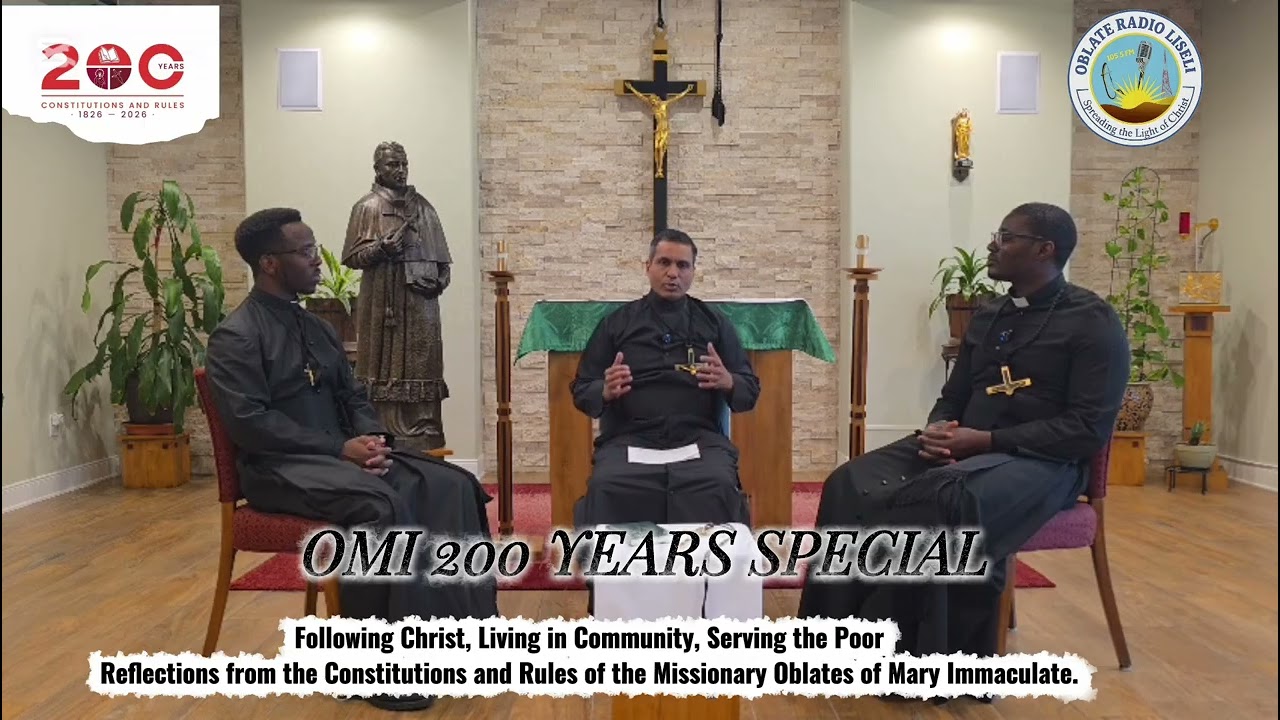 OMI 200 YEARS Reflections from the Constitutions and Rules of the OMI. @OblateRadioLiseli
