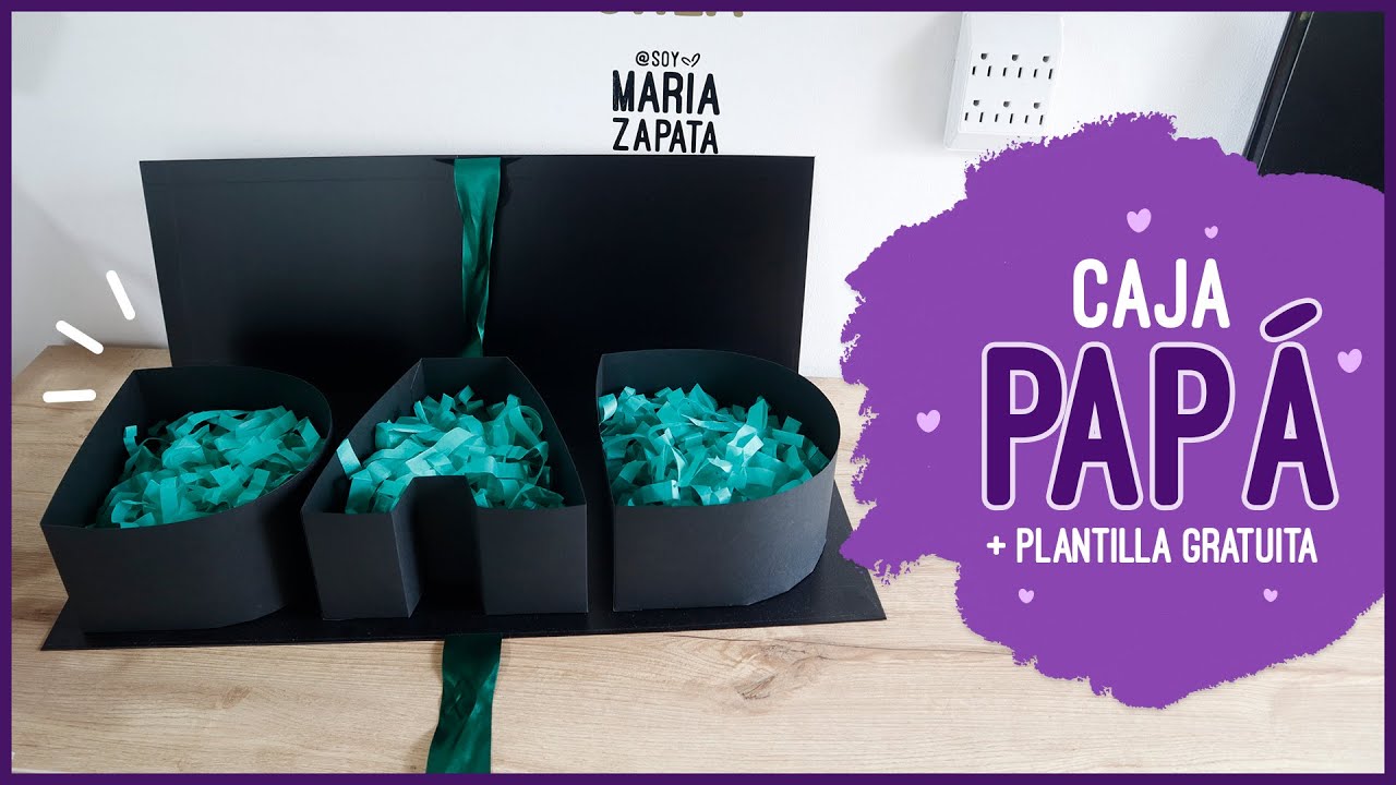 CAJA DAD   CAJA PARA EL DÍA DEL PADRE   Soy Maria Zapata