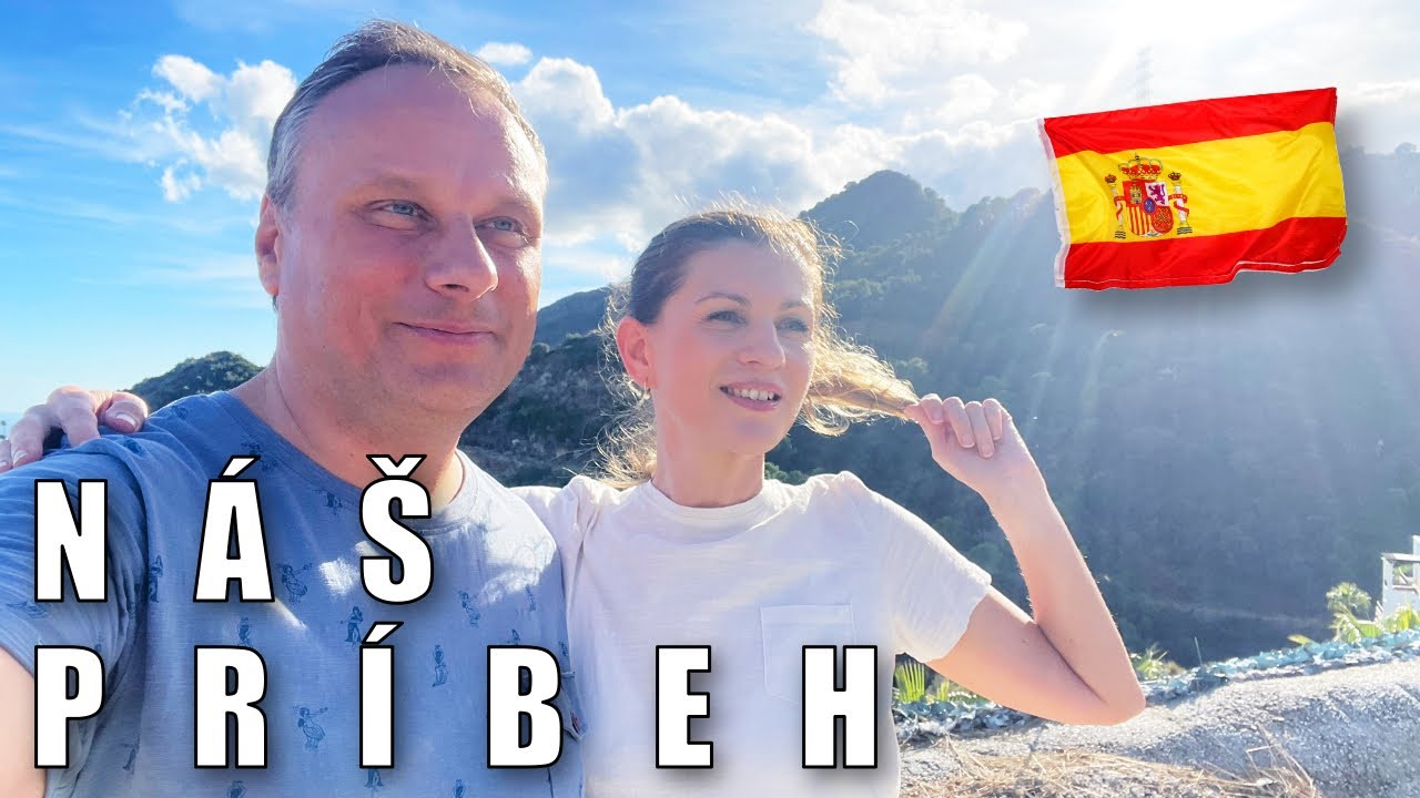 Náš príbeh Ako sme sa presťahovali do Španielska 🇪🇸 | Nový začiatok na juhu Európy