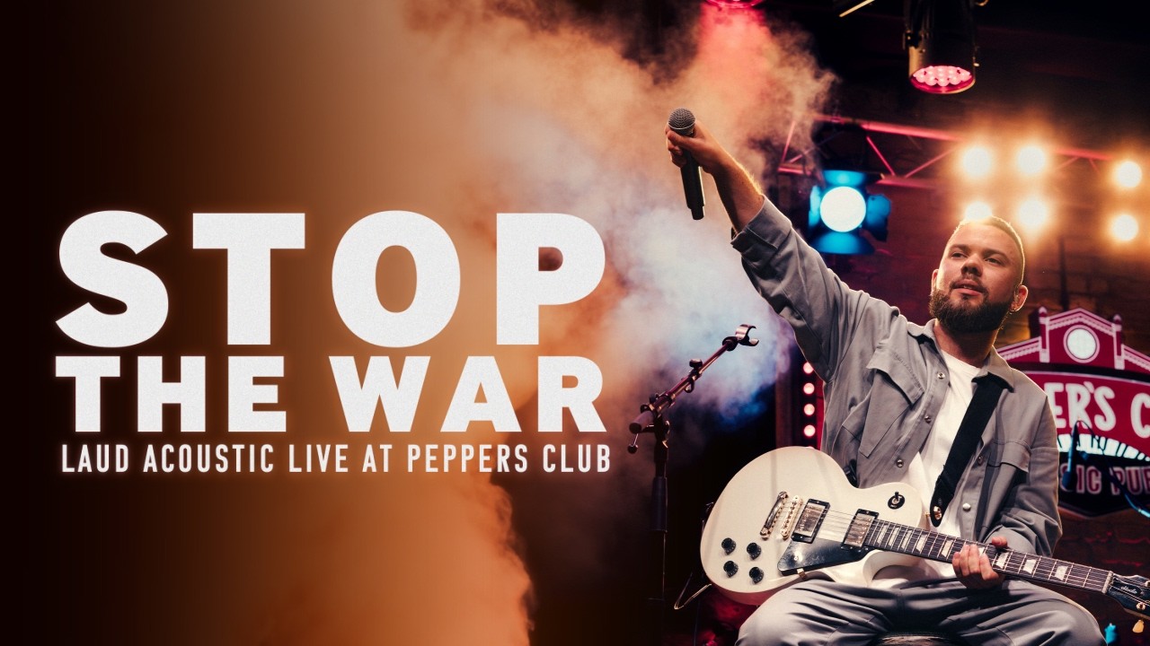 LAUD - STOP THE WAR (acoustic Peppers 24.07.2023)