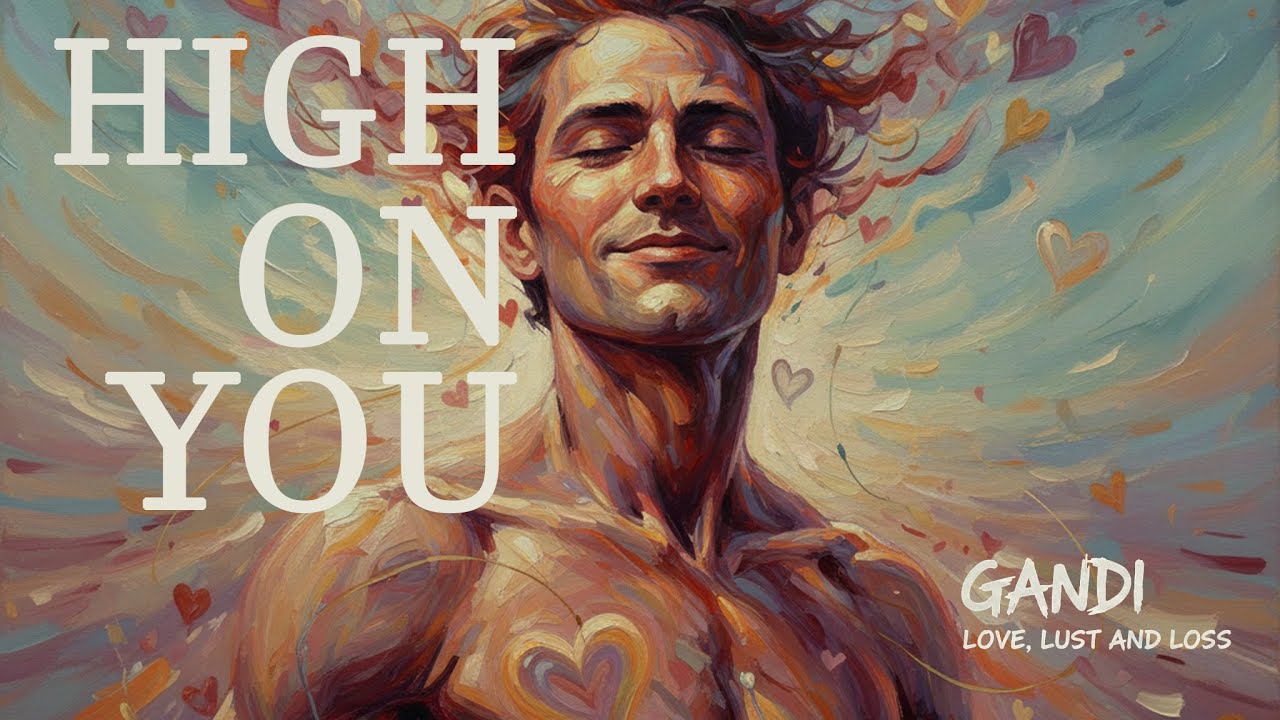 Gandi - High on You