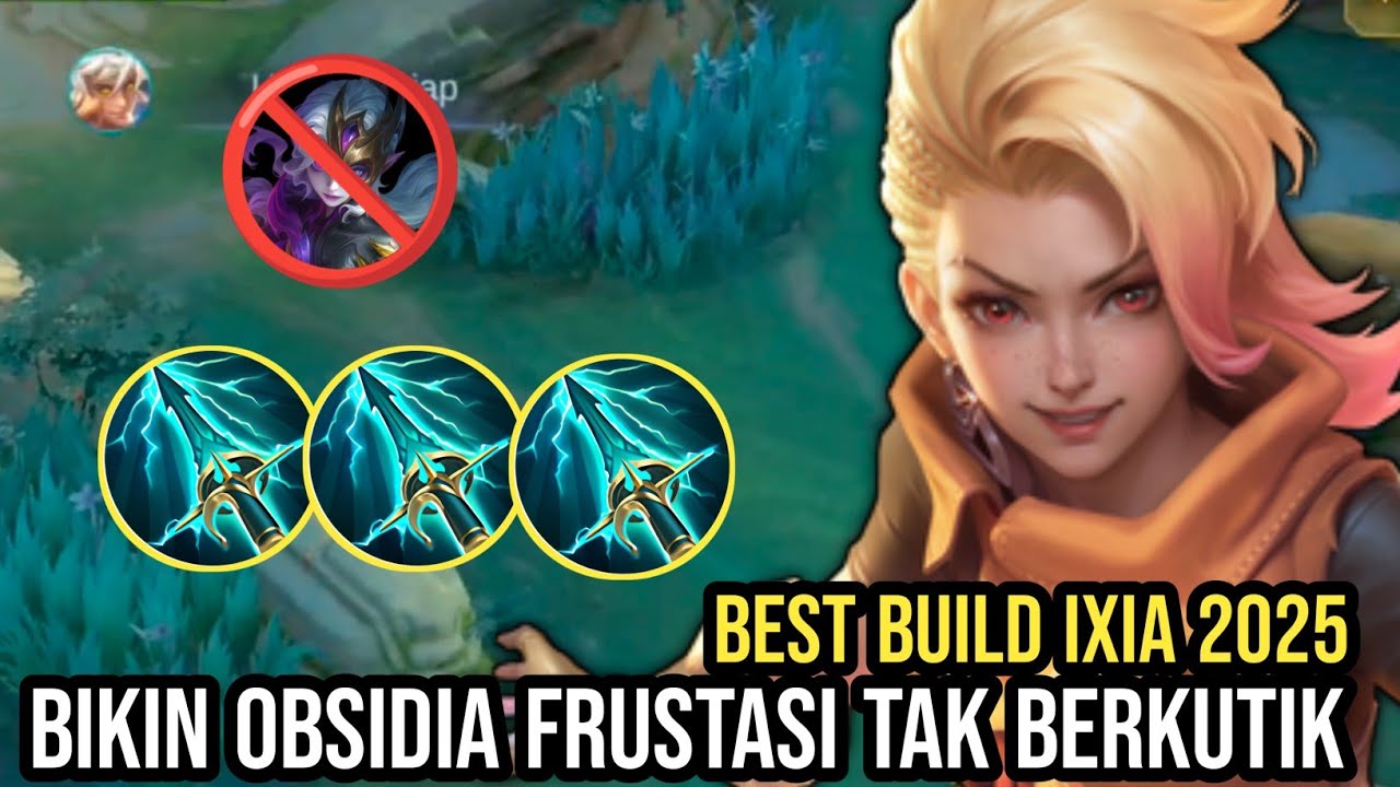 CARA IXIA MENGHANCURKAN OBSIDIA DENGAN MUDAH - BEST BUILD IXIA 2025