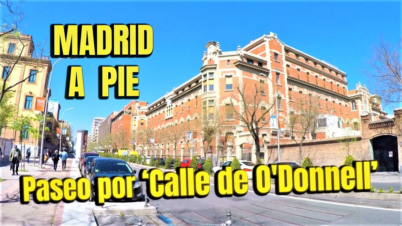 🚶CALLE de O'DONNELL🏙️Madrid