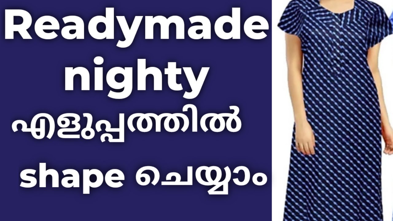 Readymade nighty (maxi)alteration easymethod /How to shape Readymade nighty/nighty shaping