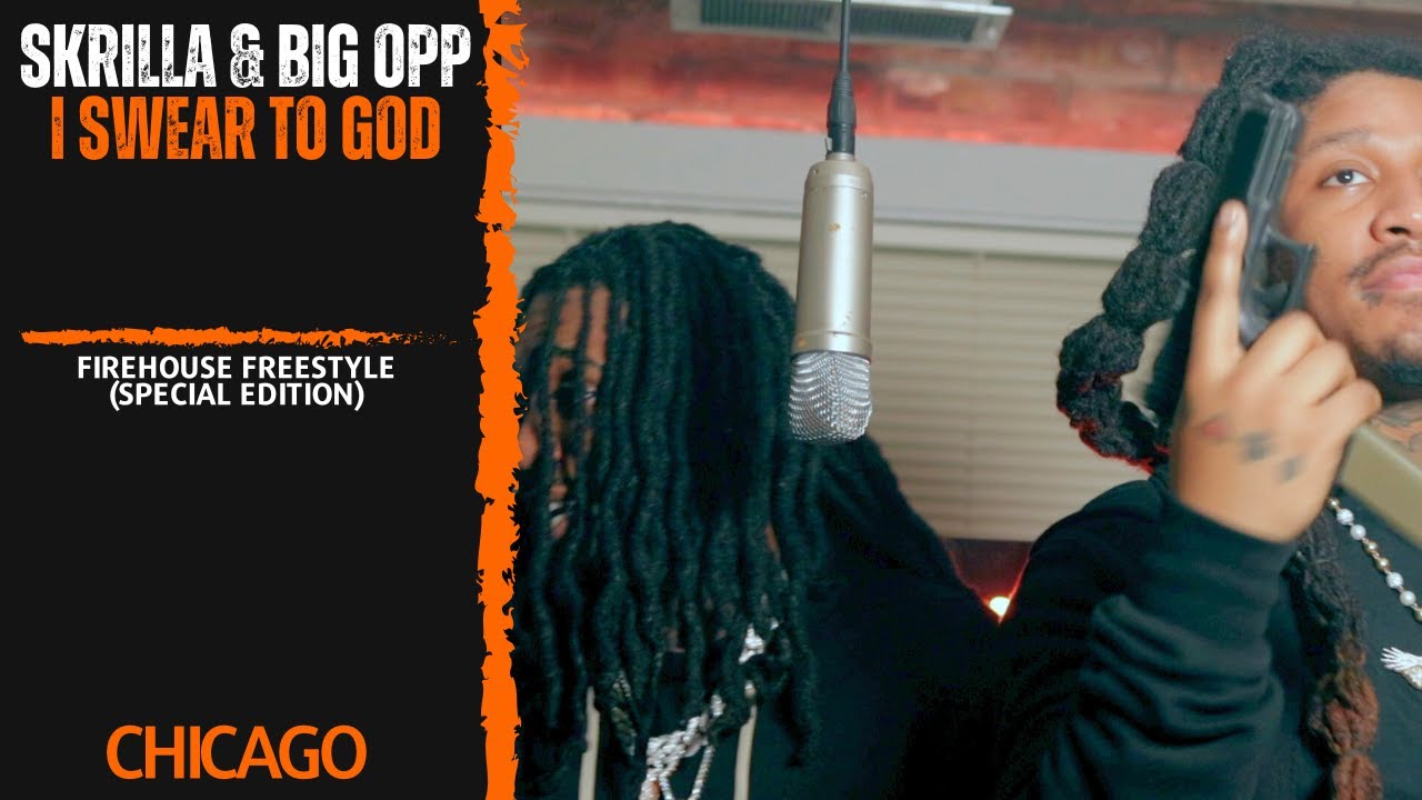 Skrilla & Big Opp &bull; I Swear To God 