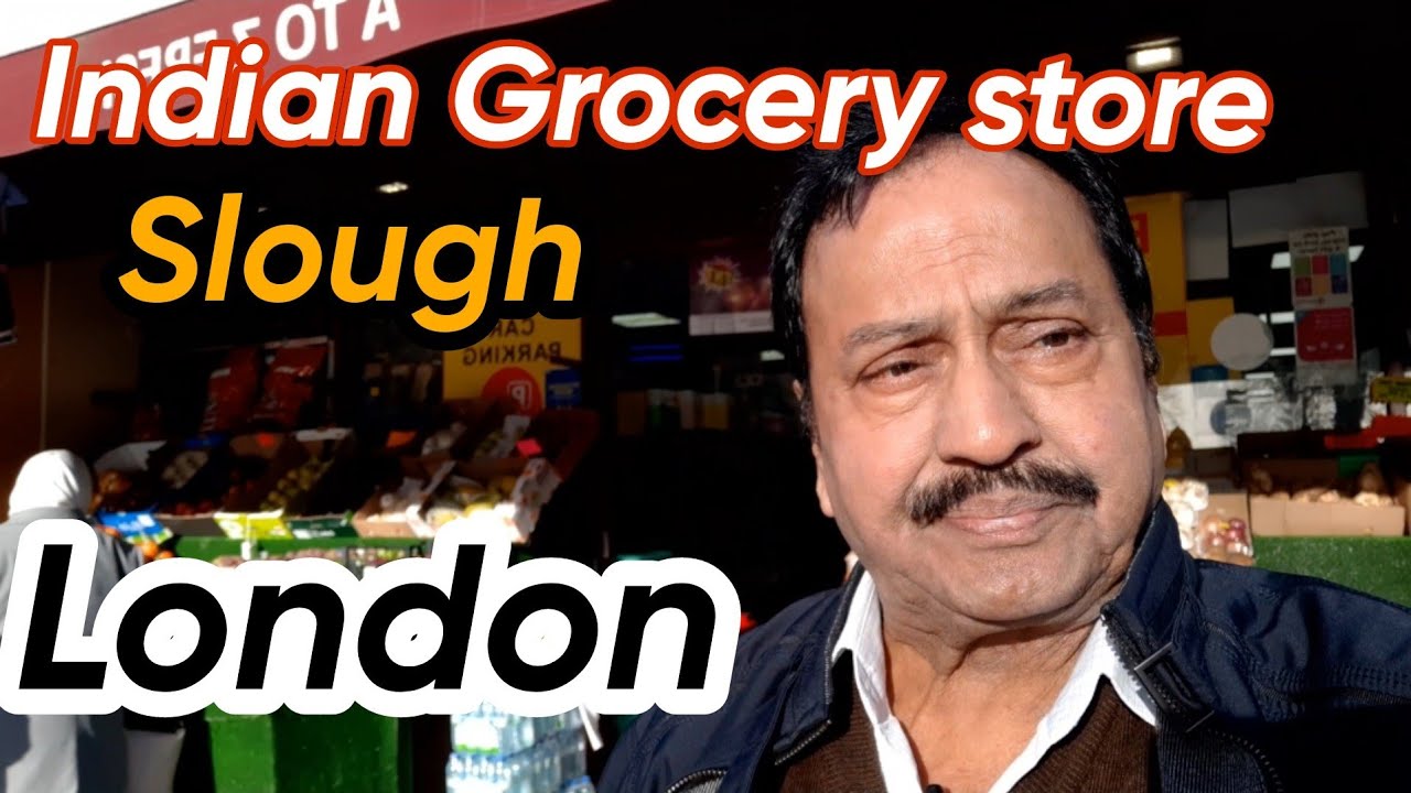 Indian Grocery store Slough London l England United kingdom high Street Slough l Odia in London l