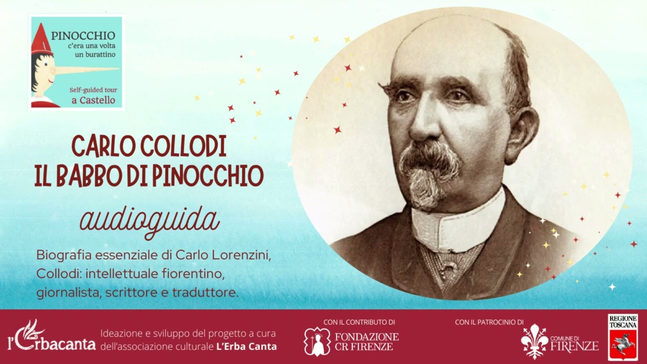 La vita di Carlo Collodi, il babbo di Pinocchio