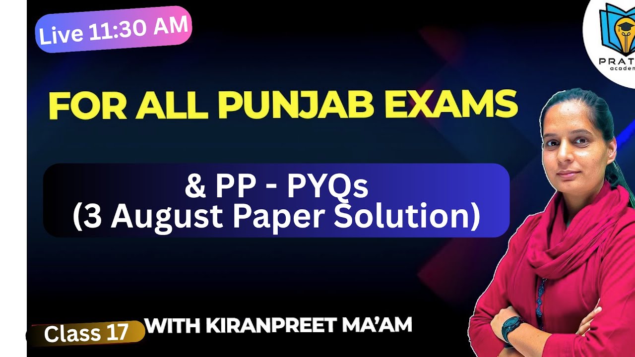 PSSSB All Exam | Punjab Police | Class 17 |  For paper A for all Punjab Exams | Kiranpreet Ma'am