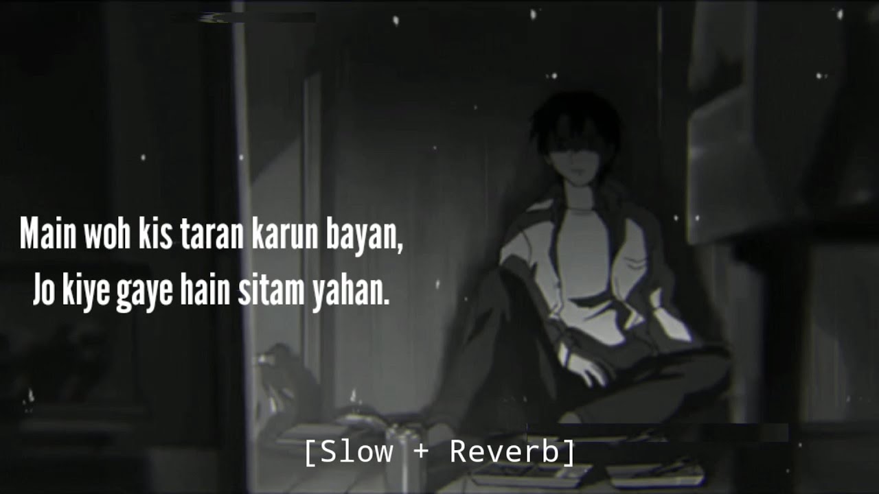 Meri Zaat Zara E Benishan [Slow + Reverb] Rahat Fateh Ali Khan