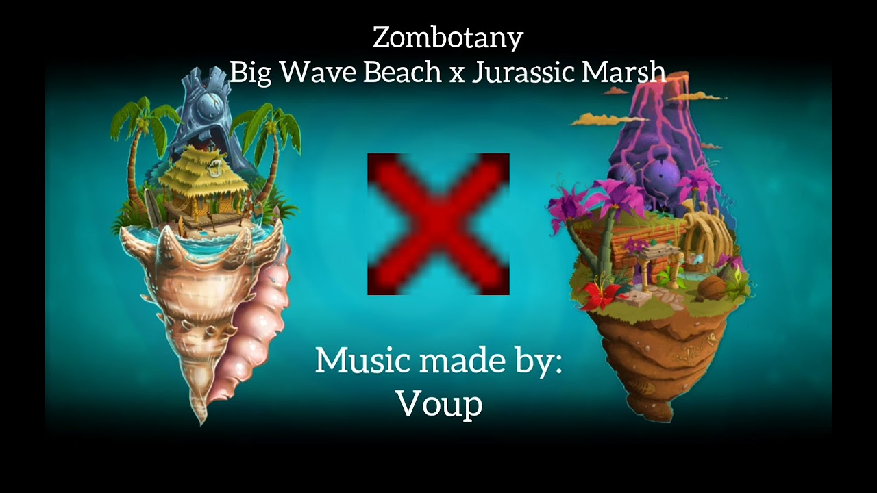Zombotany - Big Wave Beach x Jurassic Marsh