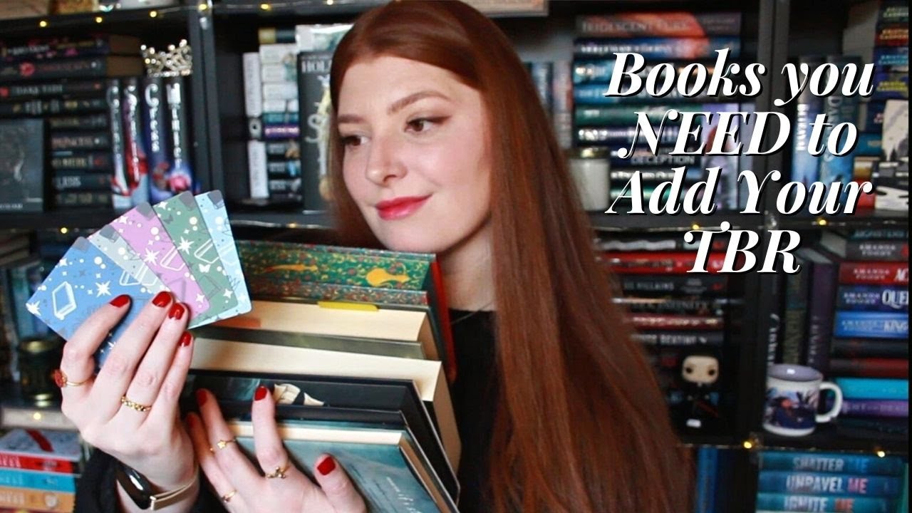 Books You NEED to Add to Your TBR