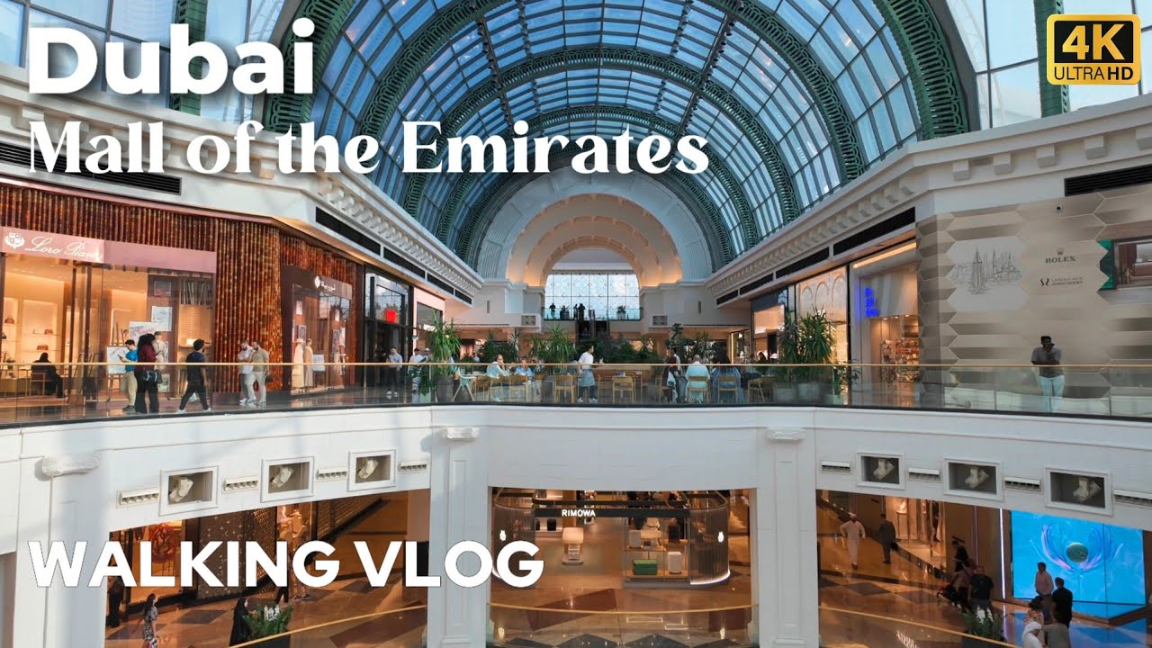 Dubai Mall of The Emirates in 2025 | Dubai Travel Guide 4K HDR