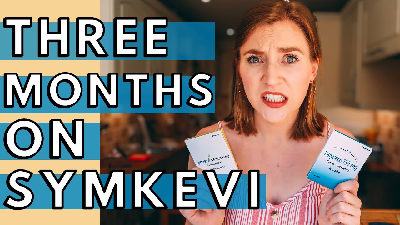 Three Months on Symkevi HONEST review - Cystic Fibrosis