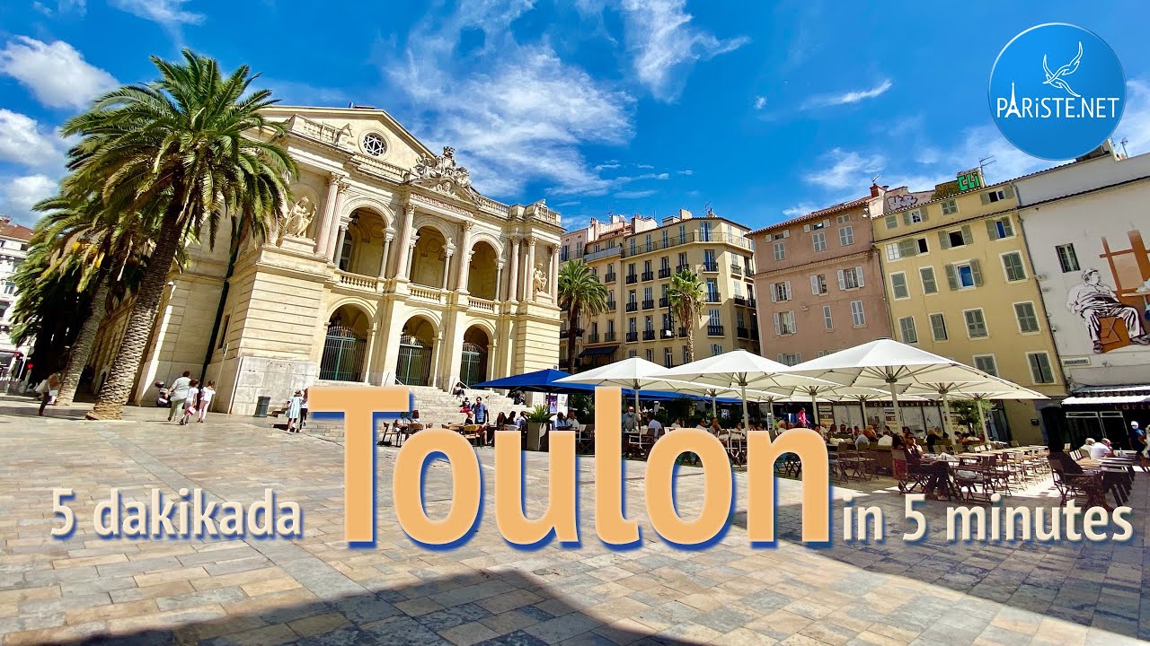Beş Dakikada Toulon
