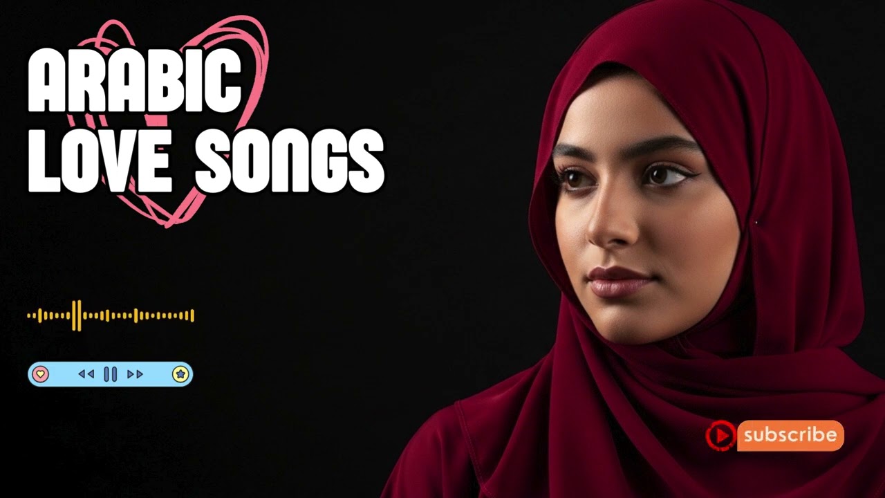 Romantic Arabic Female Love Songs for Quiet Evenings