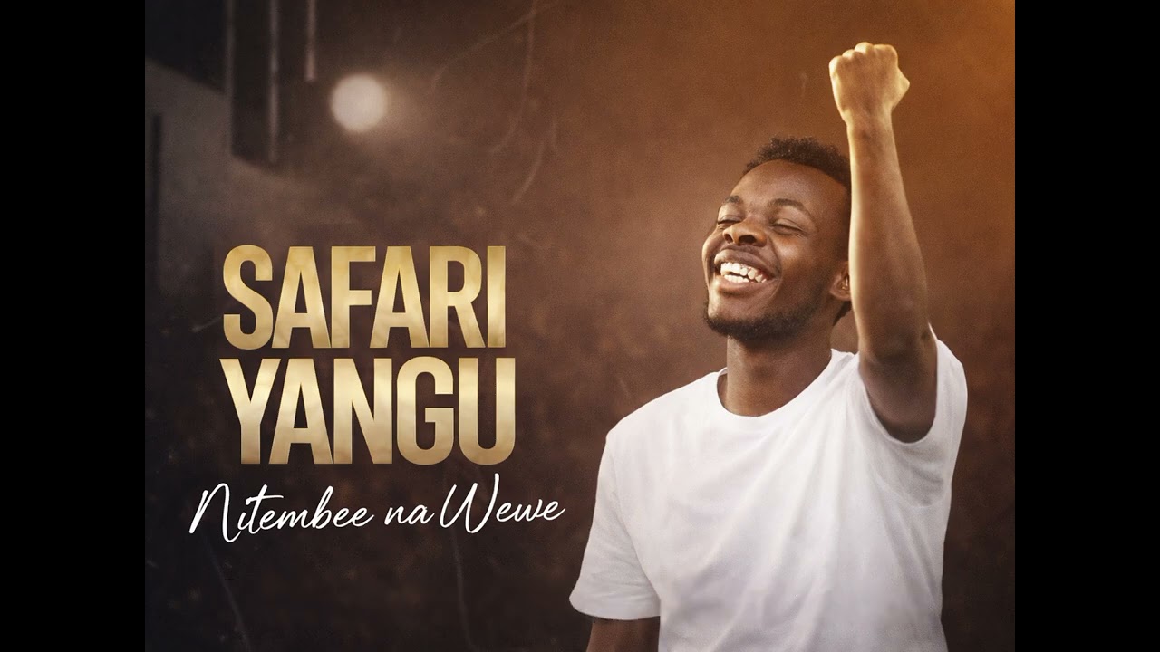 Safari yangu [nitembee nawe]_official Audio song #worship 