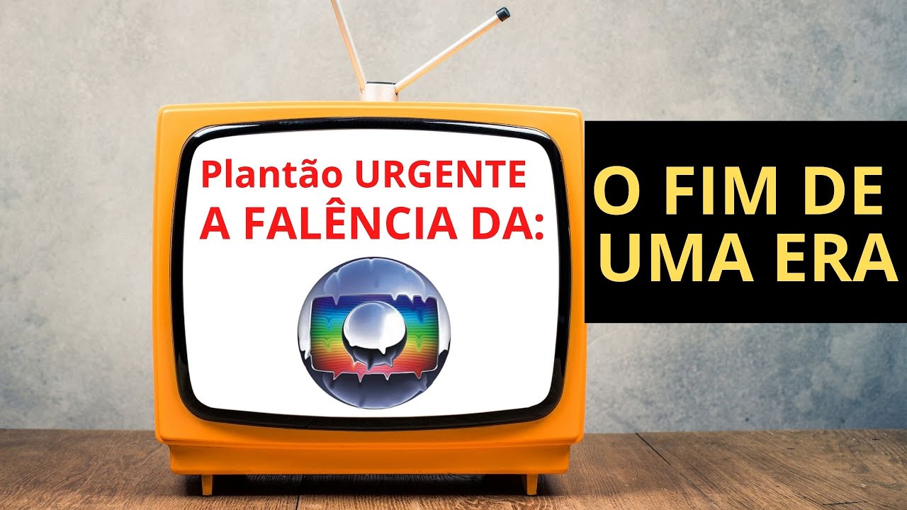URGENTE! Plant&atilde;o Rede Globo, o fim de uma era | A Fal&ecirc;ncia da TV Globo