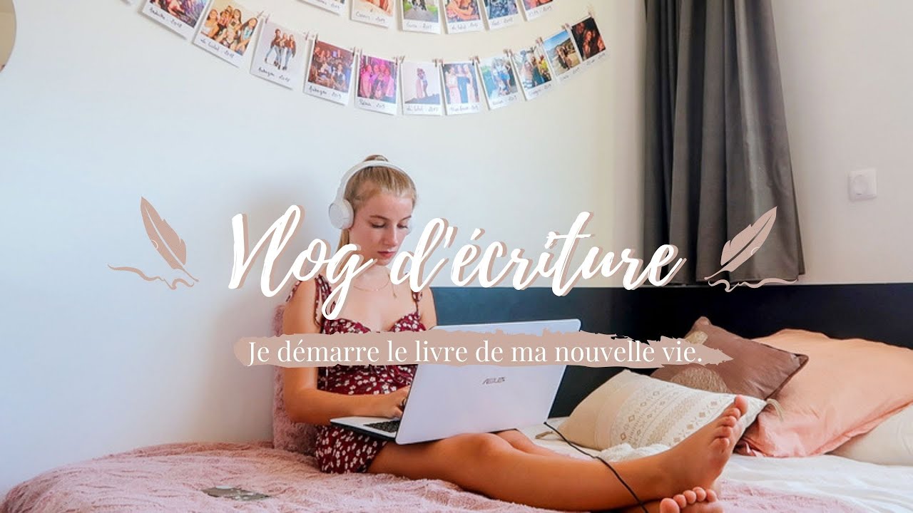 VLOG D'ÉCRITURE N°9: un mois d'écriture, 1er jet et correction.