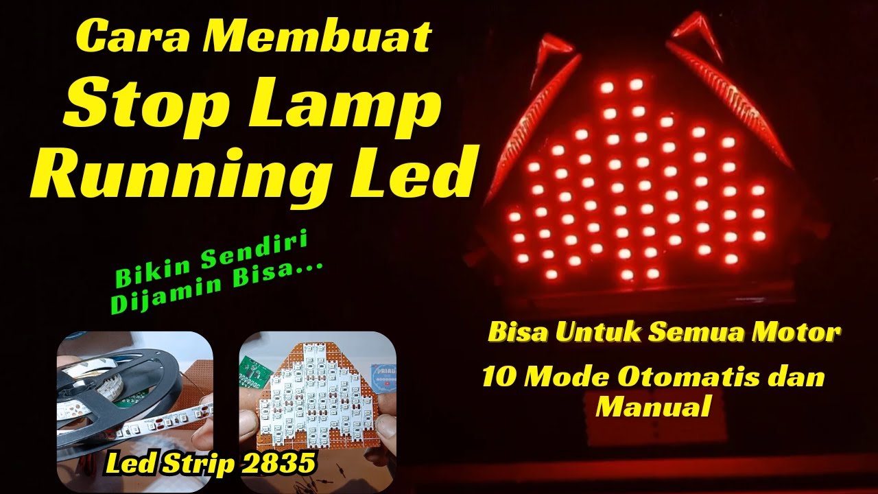 Cara Membuat Lampu Stoplamp Running Motor Beat Esp Bikin Sendiri Mudah