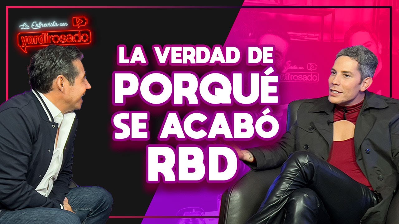 La verdad de POR QUÉ SE ACABÓ RBD | Christian Chávez | La entrevista con Yordi Rosado