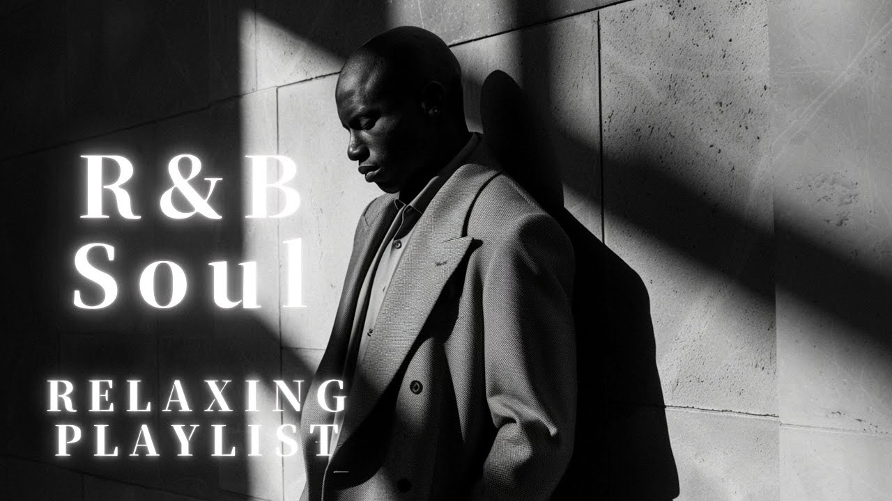 [R&B Soul] Late Night Focus Soul &ndash; Calm & Smooth R&B for Study and Deep Concentration