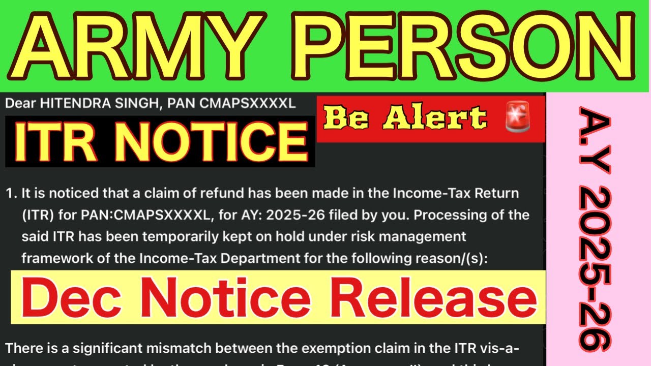 Army person itr 2025-26 Dec notice through income tax department dec final notice