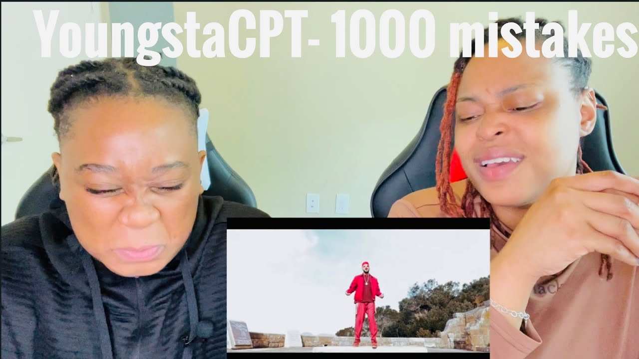 YoungstaCPT- 1000 mistakes | REACTION VIDEO|