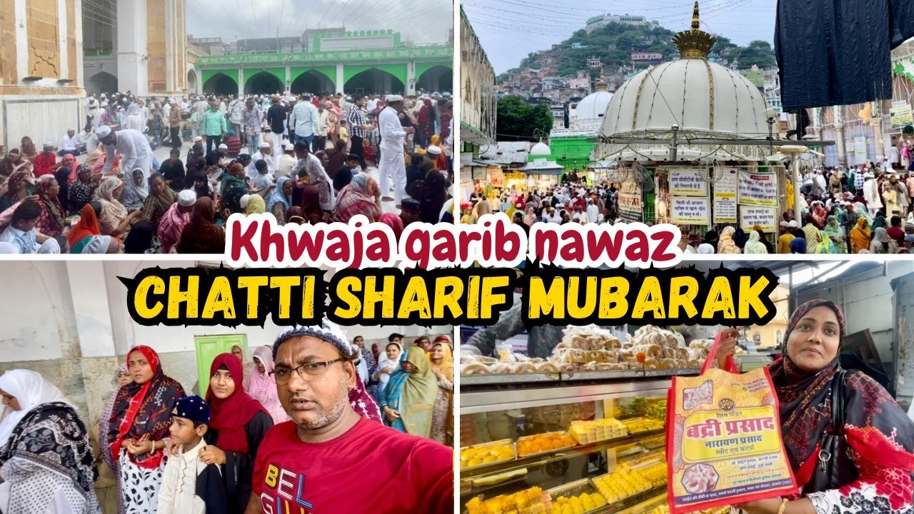 |•Ajmer Sharif Khwaja Garib Nawaz Chatti Sharif Mubarak•|| Vlog 2024 {AFREEN DASTARKHWAN}
