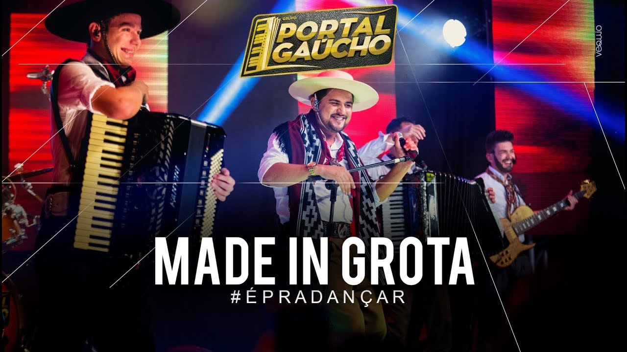 Made in grota - Portal Gaúcho (DVD ao vivo)