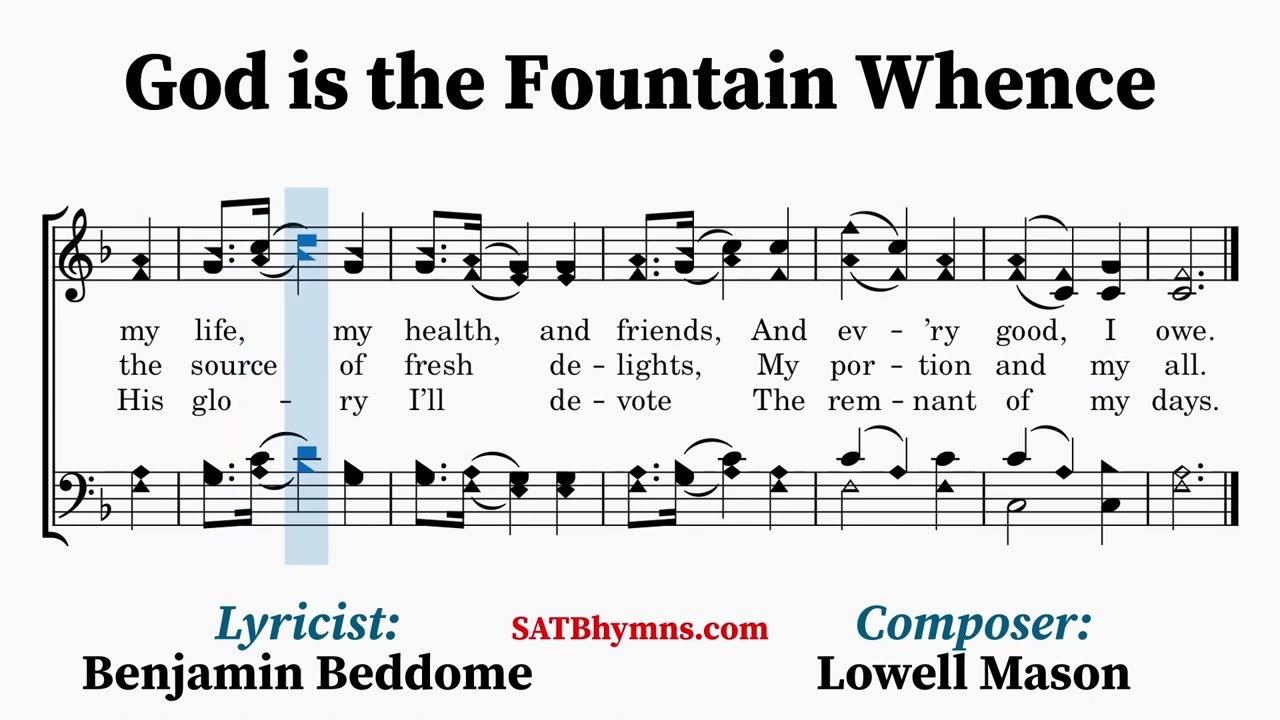 God is the Fountain Whence | Benjamin Beddome, Lowell Mason | A Cappella/SATB Hymn