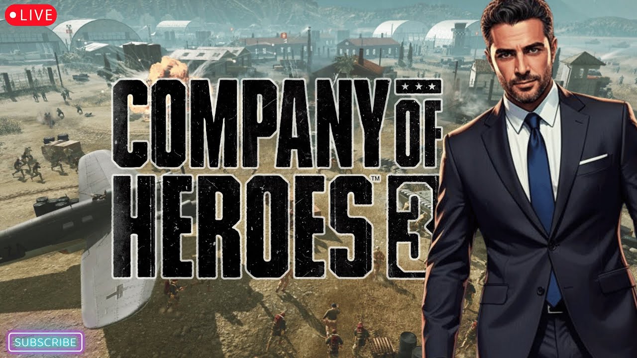 🔴 LIVE |   Company Of Heroes 3 | שבוע טוב✔️