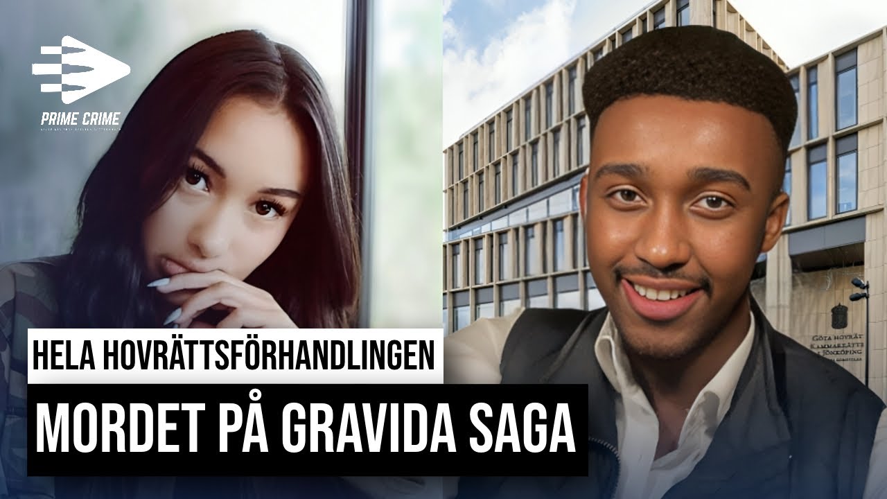 MORDET PÅ GRAVIDA SAGA | HOVRÄTTEN