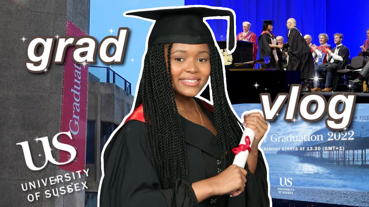 UNIVERSITY GRADUATION VLOG: SUMMER 2022 🎓 | *FINALLY* Graduating from University of Sussex In Person