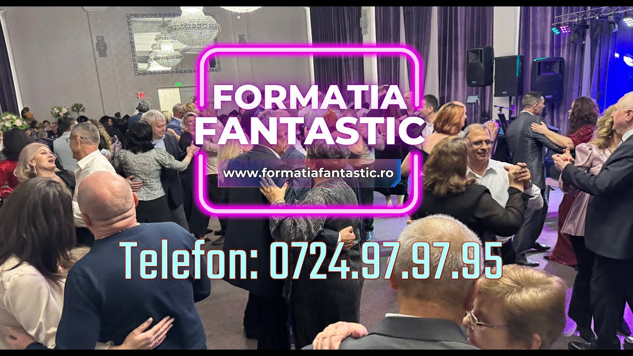 Formatia Fantastic - Formatie nunta - Muzica de petrecere 2026