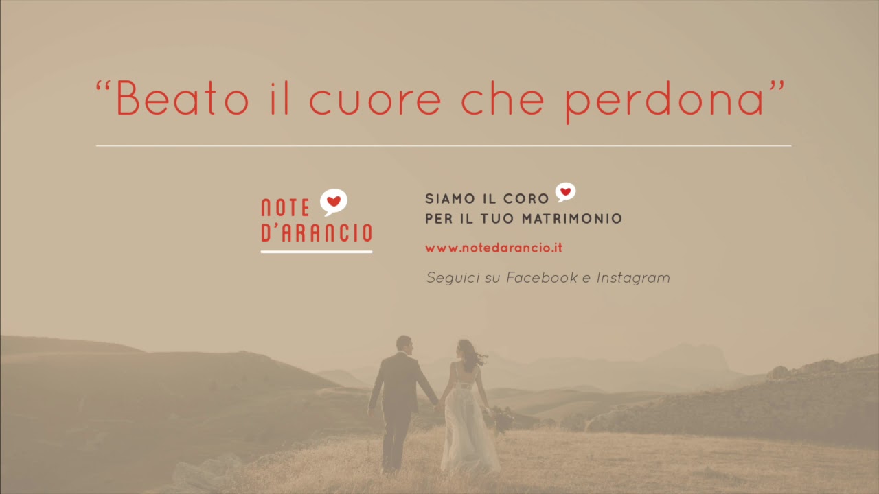 Note d'arancio - BEATO IL CUORE CHE PERDONA