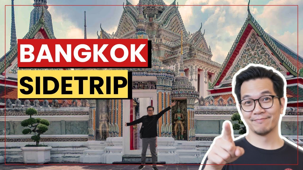 Bangkok, Thailand Side Trip
