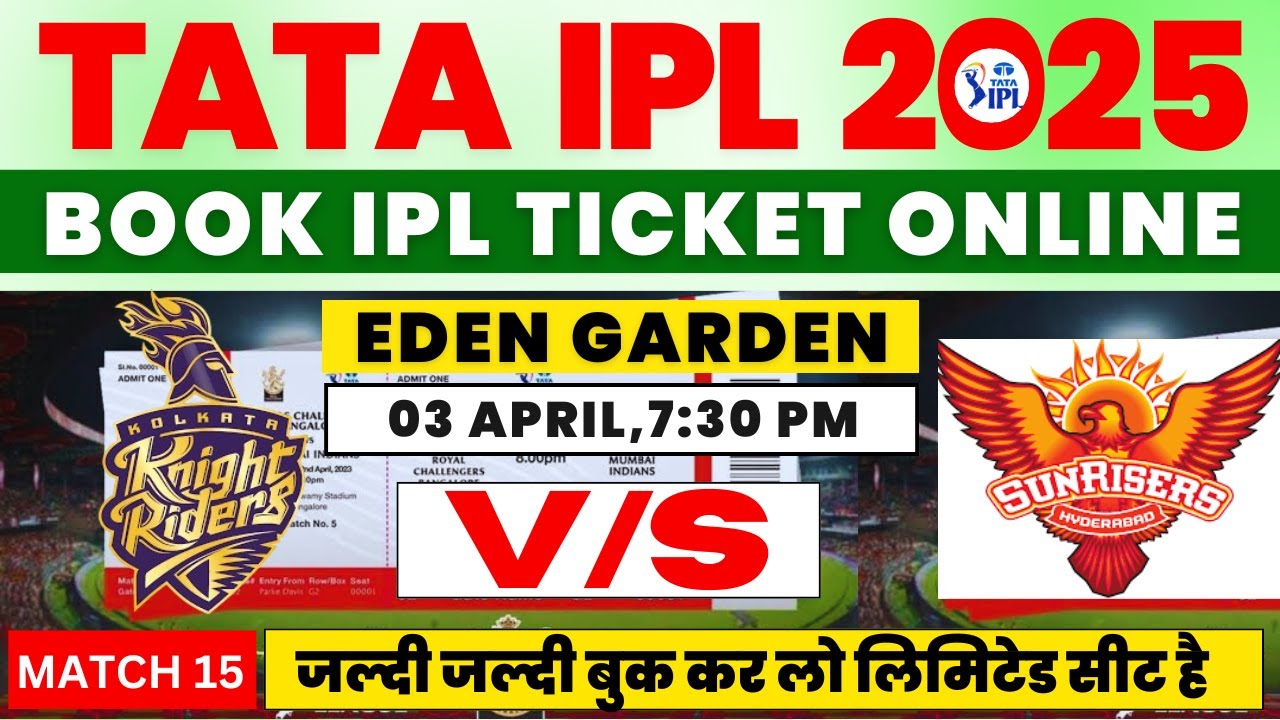 IPL 2025 Online Ticket Booking  | KKR vs SRH Match | How To Book IPL Ticket Online
