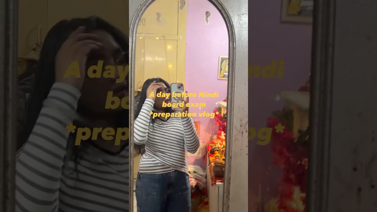 A day before Hindi board exam *preparation vlog* 
