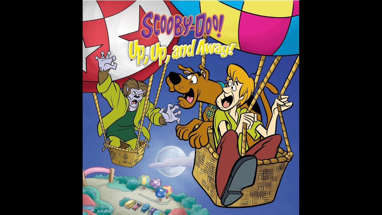 Scooby-Doo! Up, Up, and Away! (Read Aloud / Read Along Story)