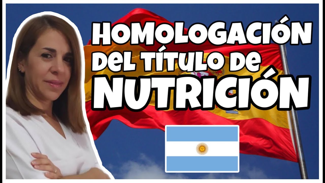 HOMOLOGACIÓN del título de NUTRICIÓN 🇦🇷🇪🇦 | @micaonboard