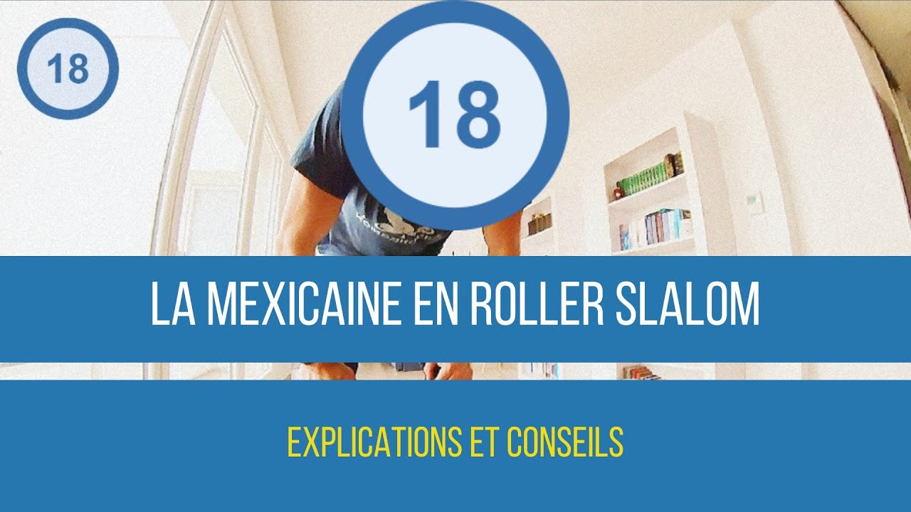 B18 La mexicaine en freestyle slalom