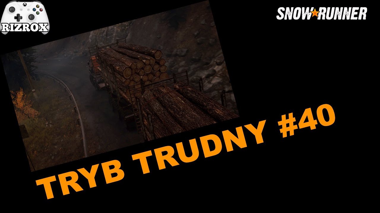 Snowrunner tryb trudny #40
