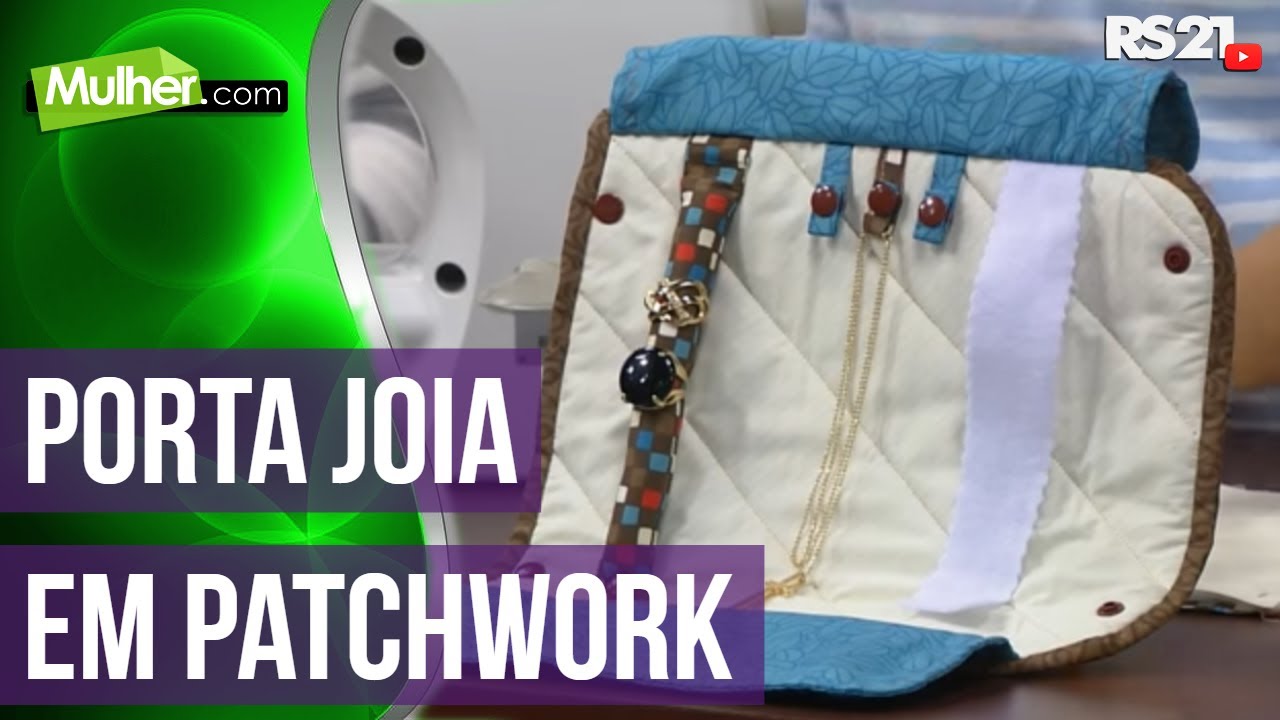 Mulher.com - 08/09/2016 - Porta joia em patchwork - Camila Martins P1