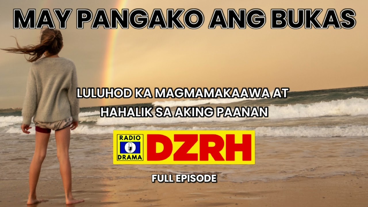May Pangako Ang Bukas Full Episode
