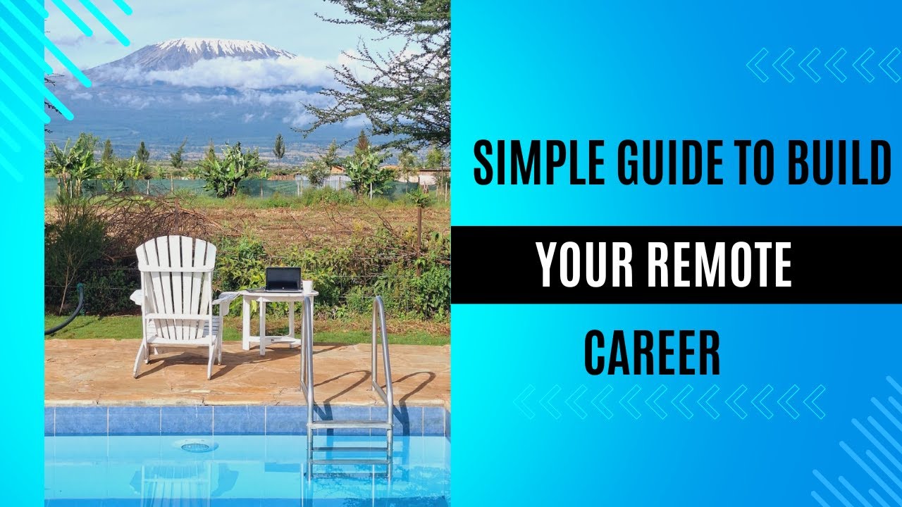 How to Build a Remote Career/Work from Scratch