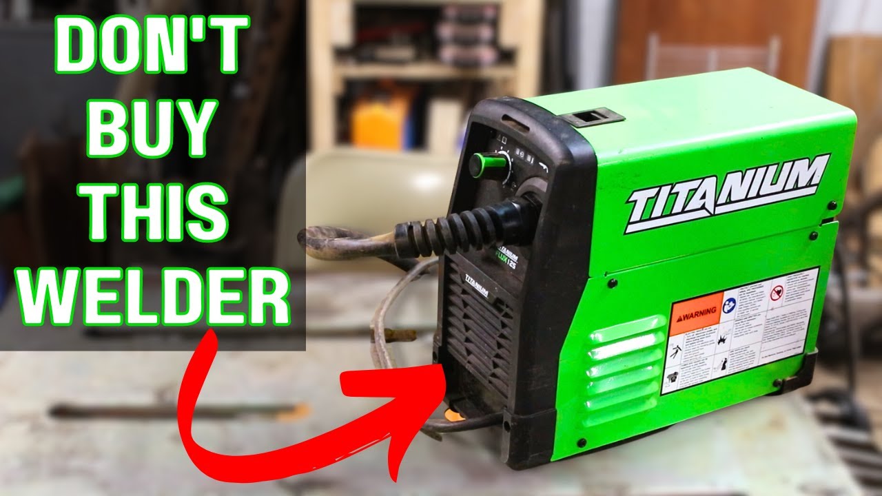Сварочный аппарат Harbor Freight Titanium Flux 125 | НЕ покупайте его!!