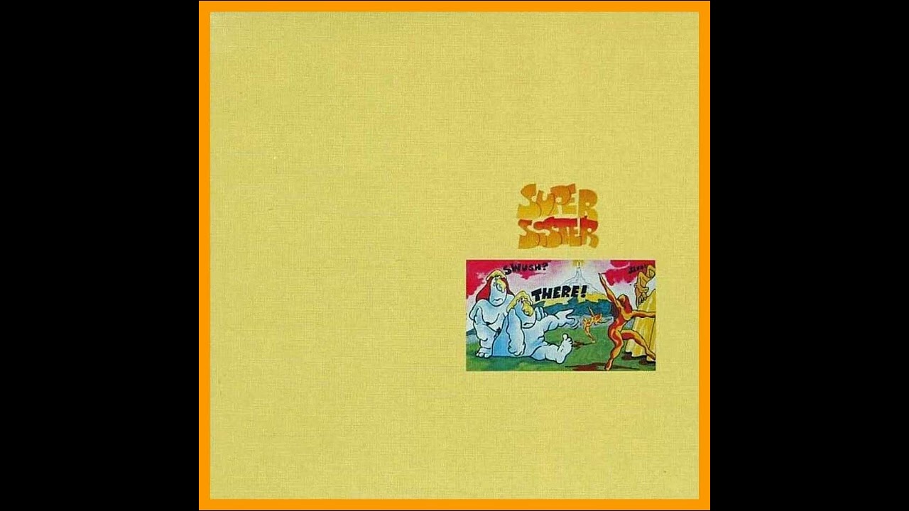 Supersister - Pudding En Gisteren (1972)