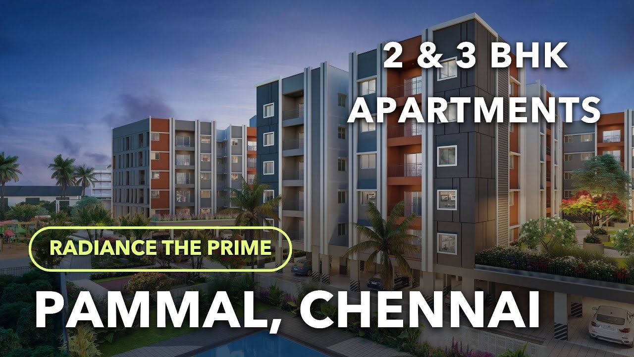 Radiance The Prime - Pammal Apartments For Sale | Chennai #pammal #chennai #pallavaram #flats